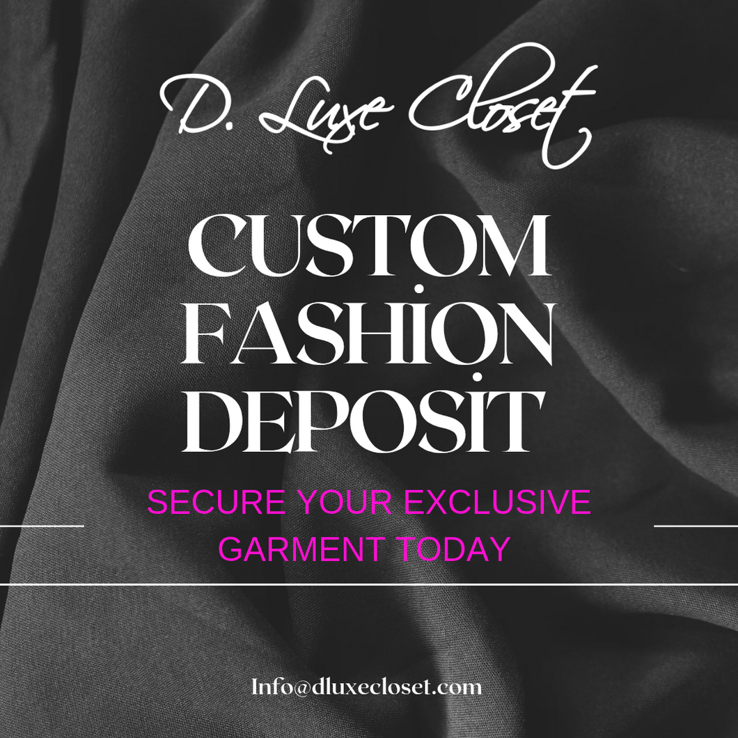 Deposit for Handcrafted Garment